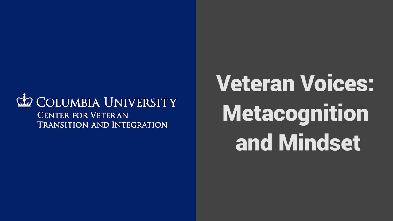 MOOC USSV101x | Veteran Voices: Metacognition and Mindset | Full