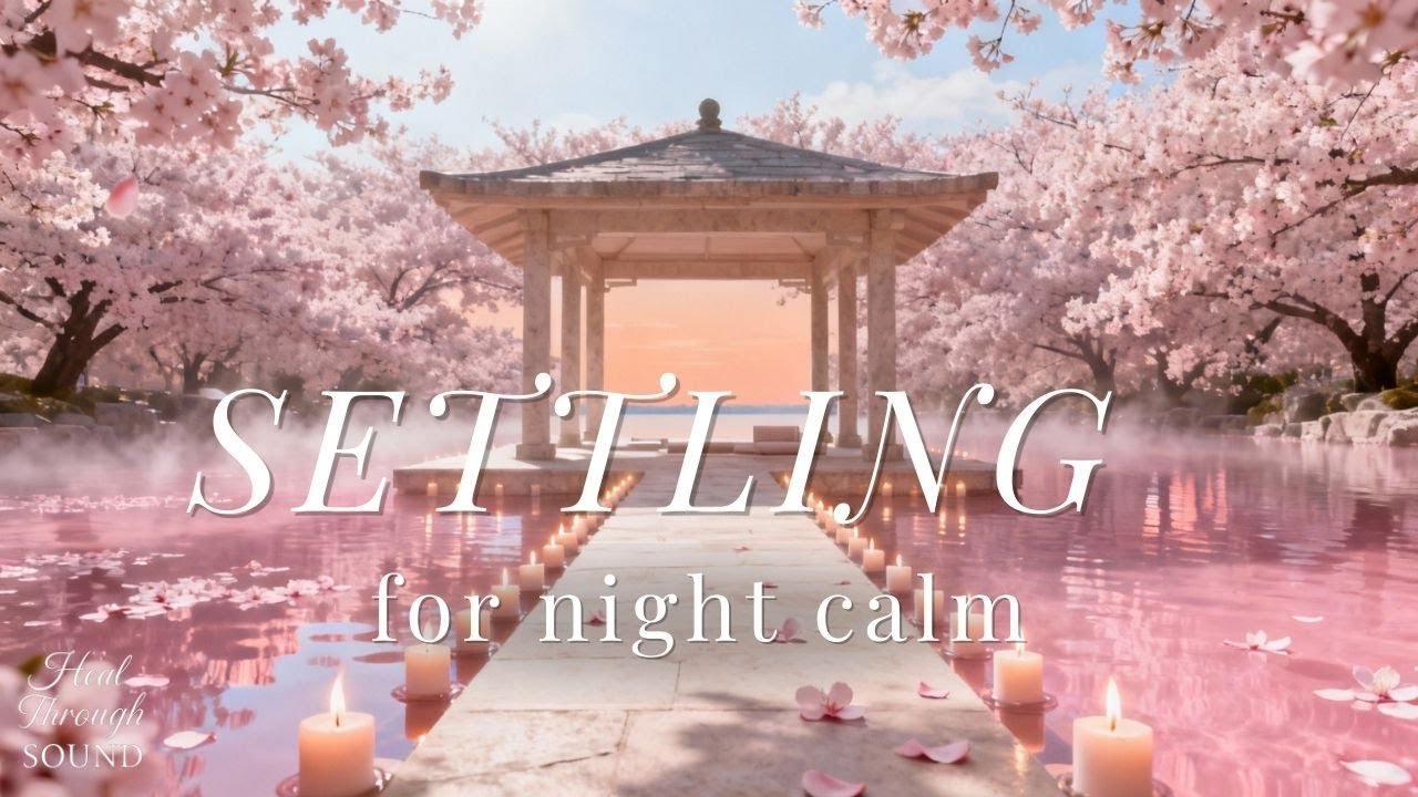 Settling - 1 Hour Emotional Piano for Stress Relief, Overthinking and Night Calm