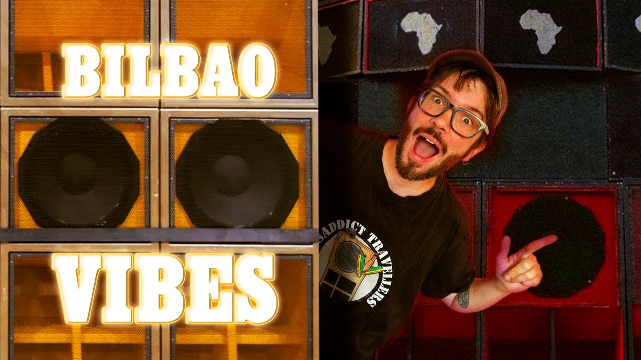 Bilbao is always love and VIBES - BassAddict Adventures 21