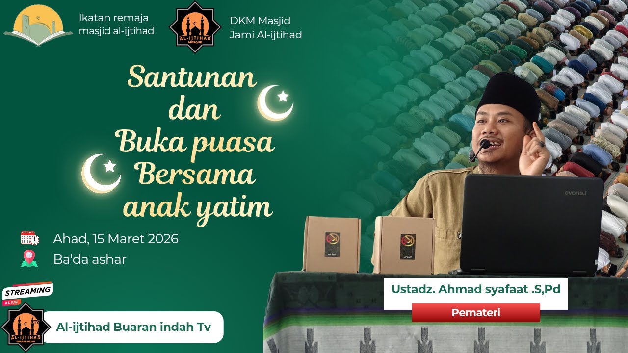 Live Santunan & buka puasa bersama yatim,IRMA dan DKM Masjid Jami Al-ijtihad
