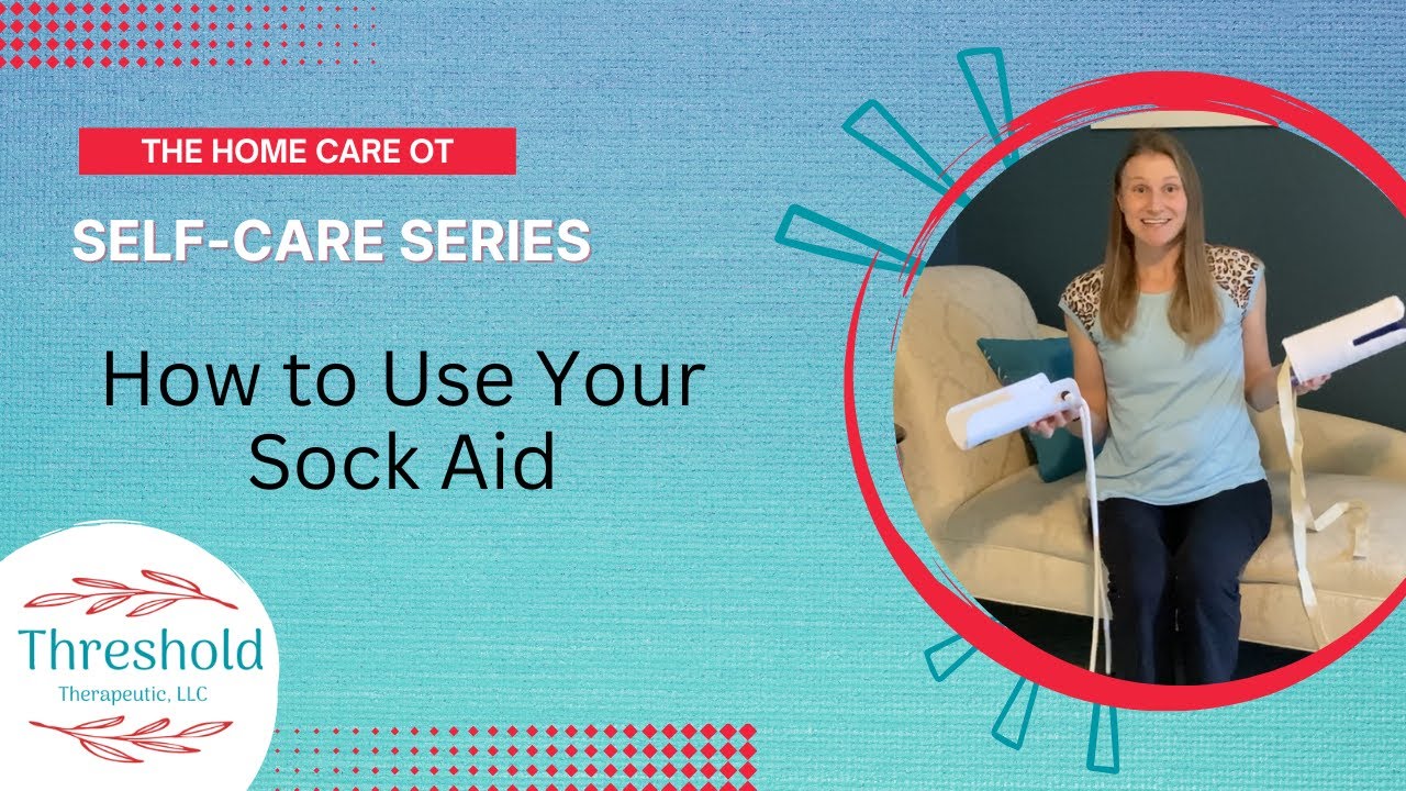 How to Use a Sock Aid