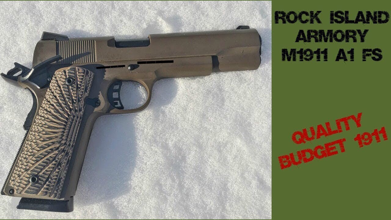 Rock Island Armory M1911 A1 FS Review