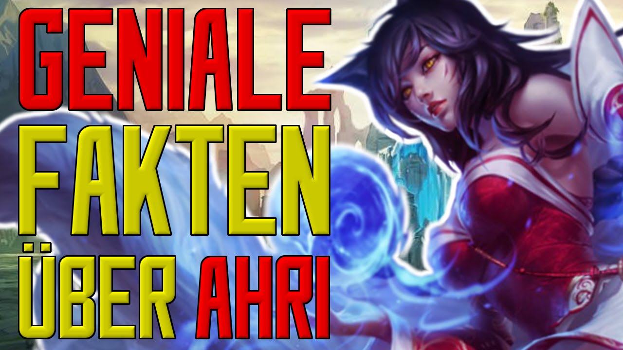 #InFeFact | Geniale Fakten &uuml;ber Ahri | InFeZed