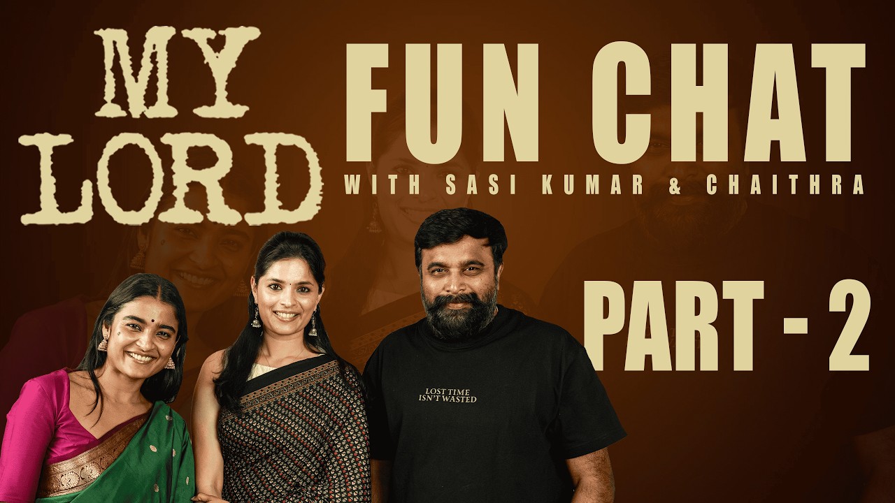 Blockbuster🔥 My Lord Movie Success Meet in Dubai | Sasikumar & Chaithra Exclusive Interview | Part 2