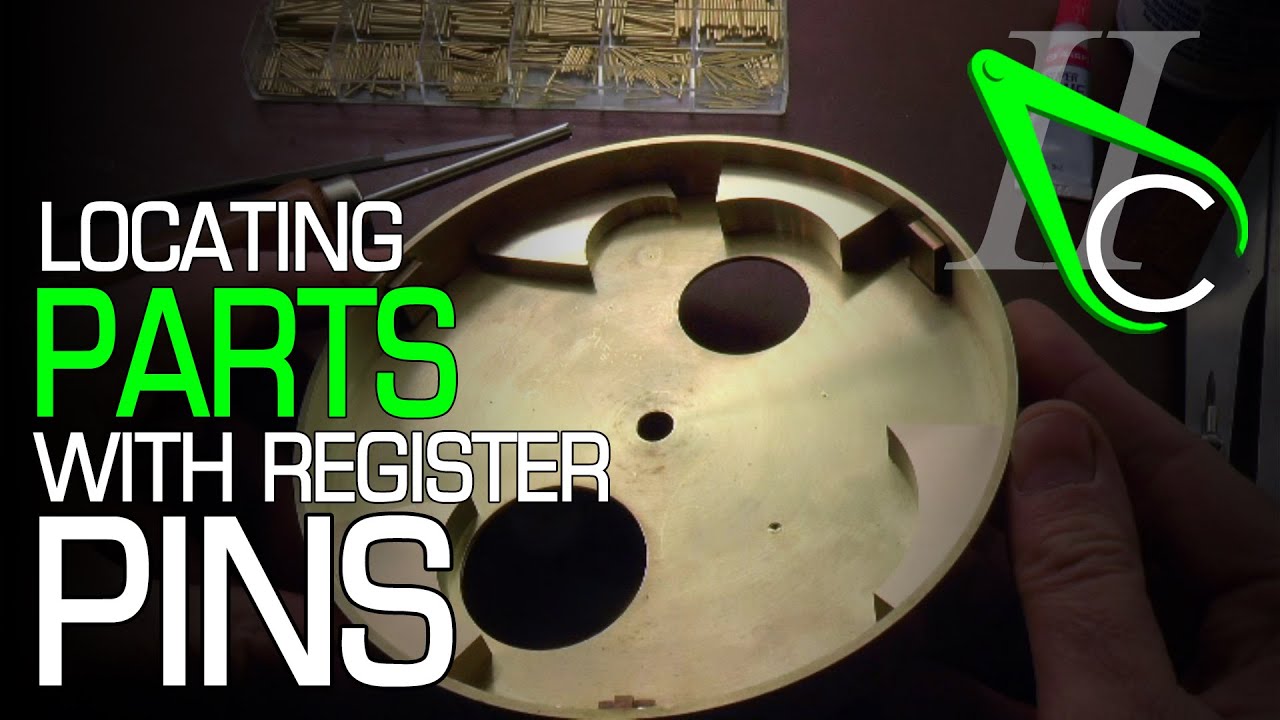 Locating Parts With Register Pins