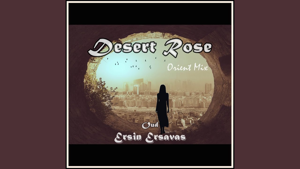 Desert Rose (Orient Mix)