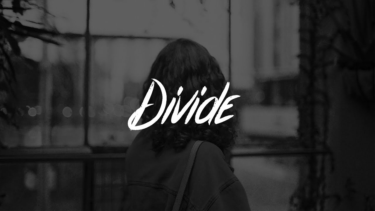 Bastille - Divide (Lyrics)