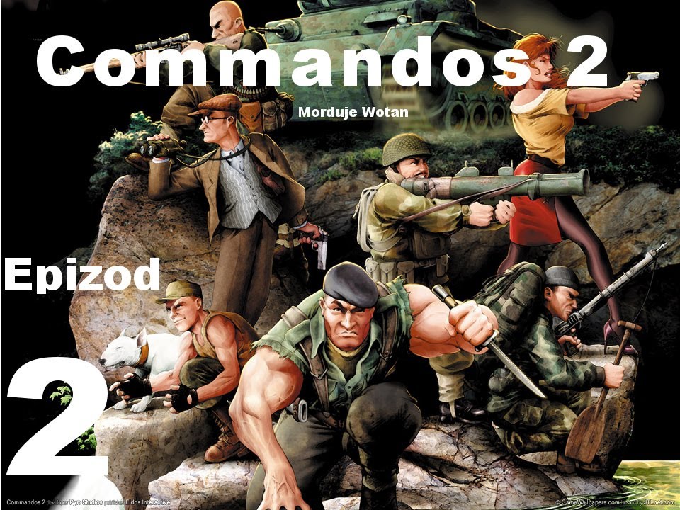 Commandos 2 Ludzie Odwagi | Misja treningowa 2