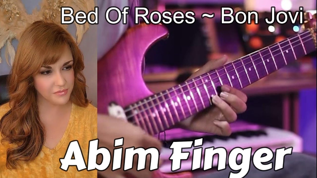 First Reaction ~ Abim Finger ~ Bed Of Roses ~ Bon Jovi (Cover)