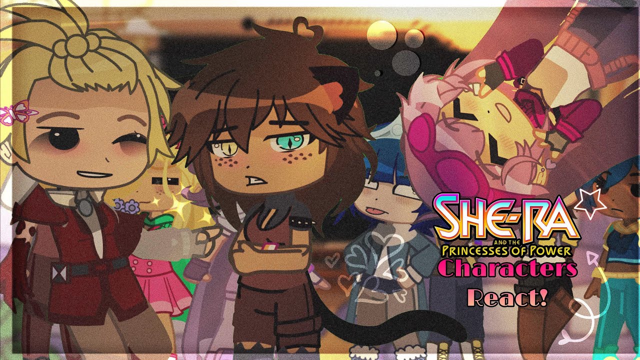 She-Ra Reacts Part 1! || Gacha Reaction Videos || SPOP