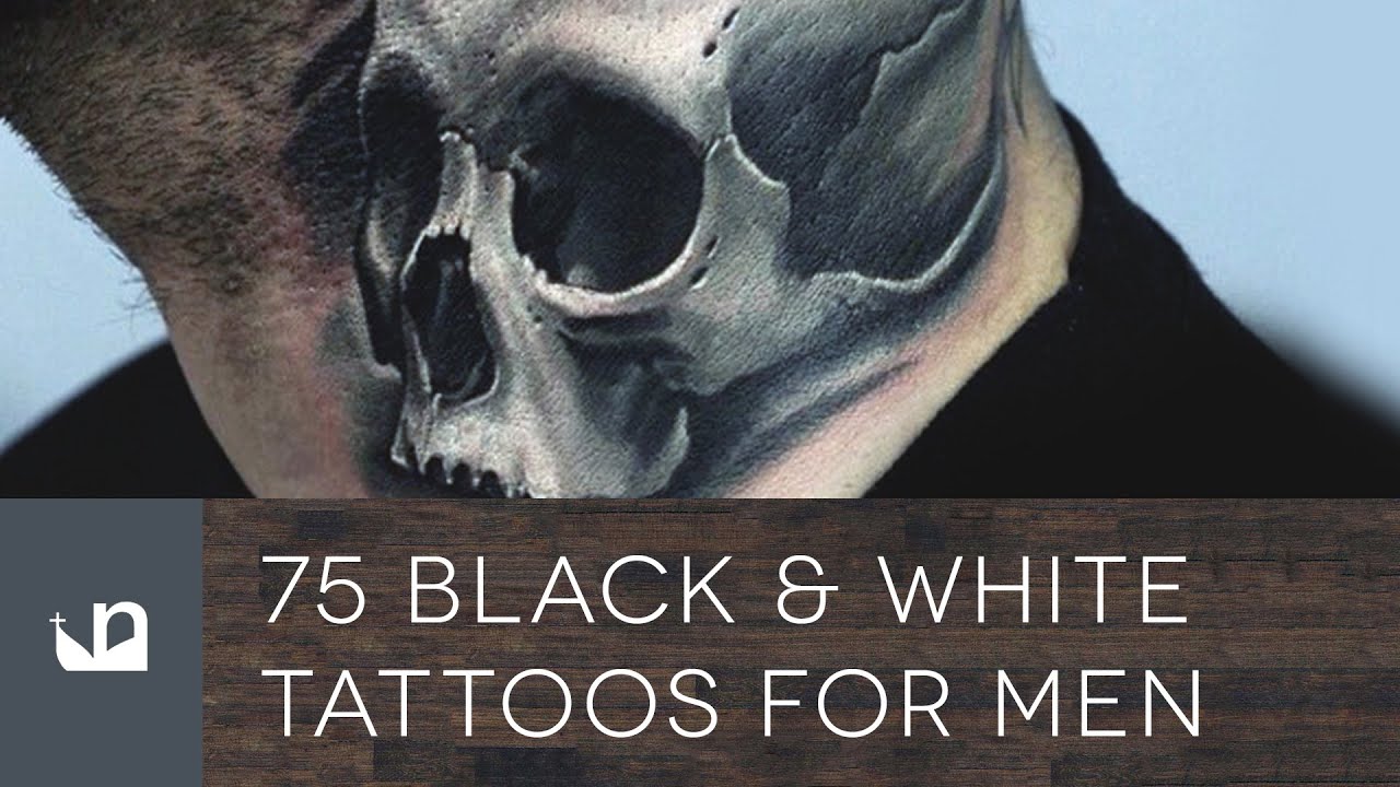 75 Black And White Tattoos For Men