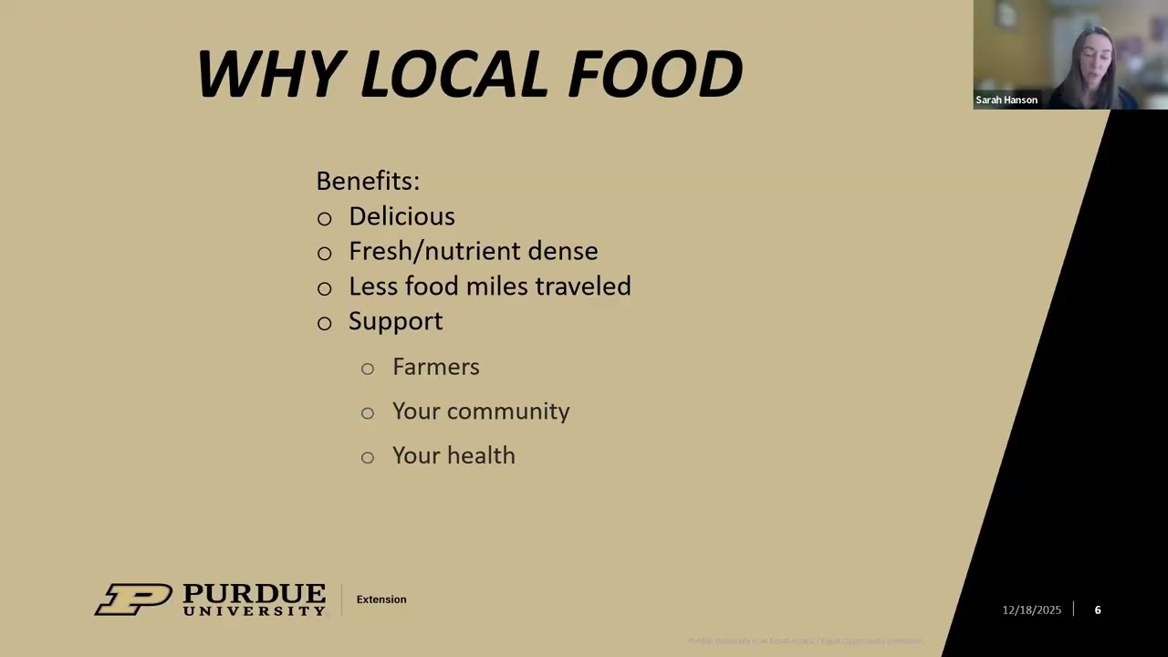 Farmer's Markets and all things Local Food Systems with Purdue Extension Coordinator Sarah Hanson