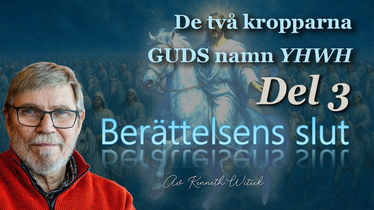 BERÄTTELSENS SLUT 3  –  av Kenneth Witick