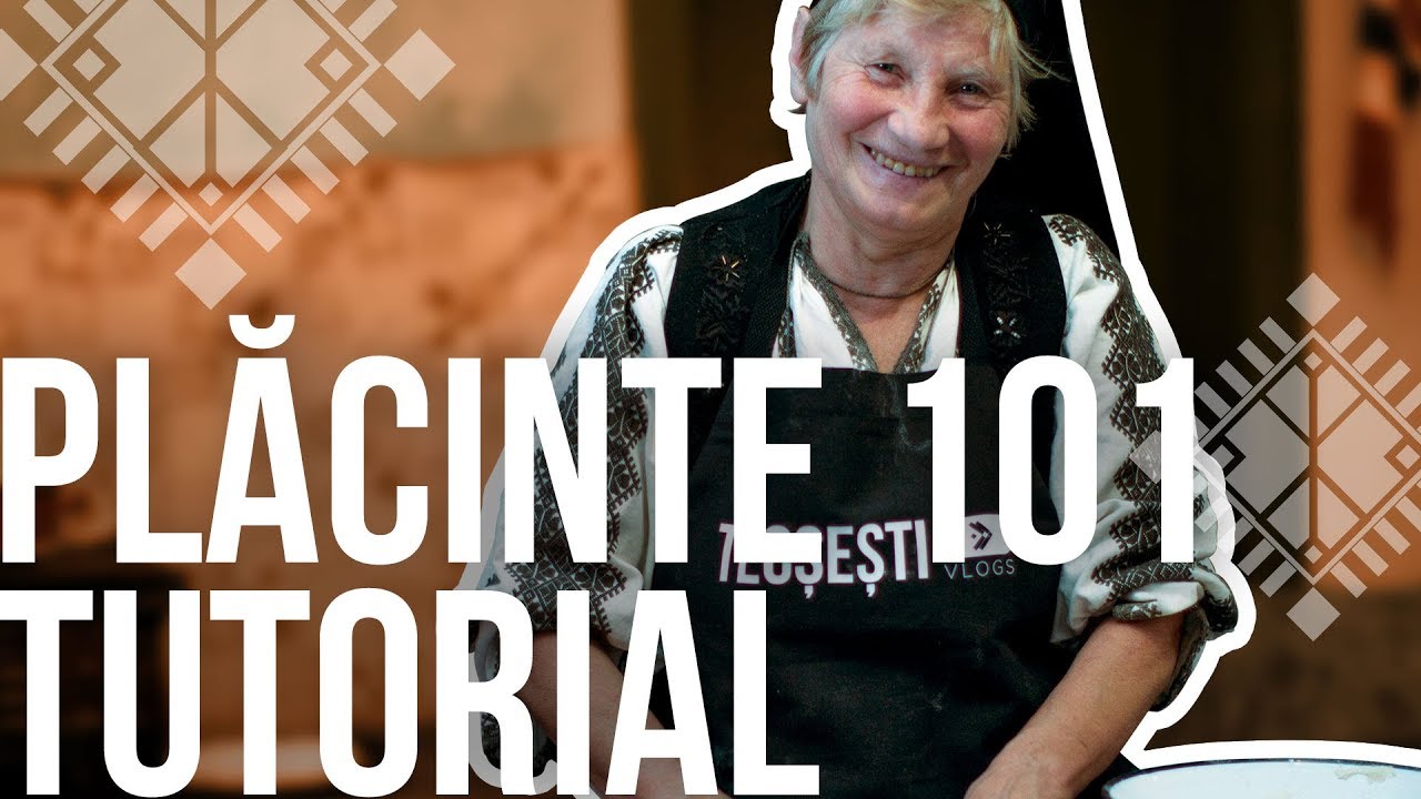 PLĂCINTE 101 TUTORIAL | Tecșești Vlogs #5