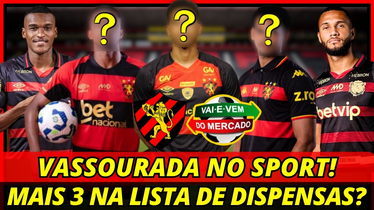 💣🚨ACABOU DE SAIR! MAIS 3 NOMES NA LISTA DE DISPENSAS DO SPORT? ÚLTIMAS NOTÍCIAS DO SPORT RECIFE