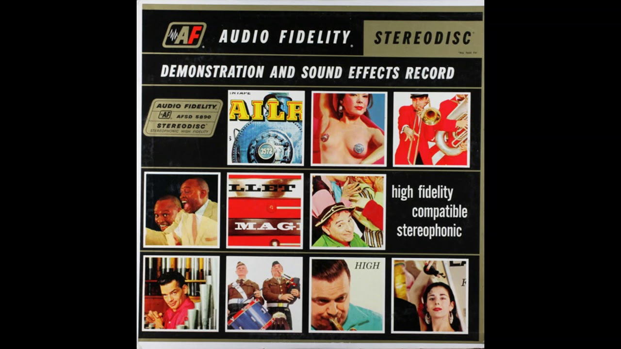 Audio Fidelity Stereodisc - Demonstration and Sound Effects Record (Full)