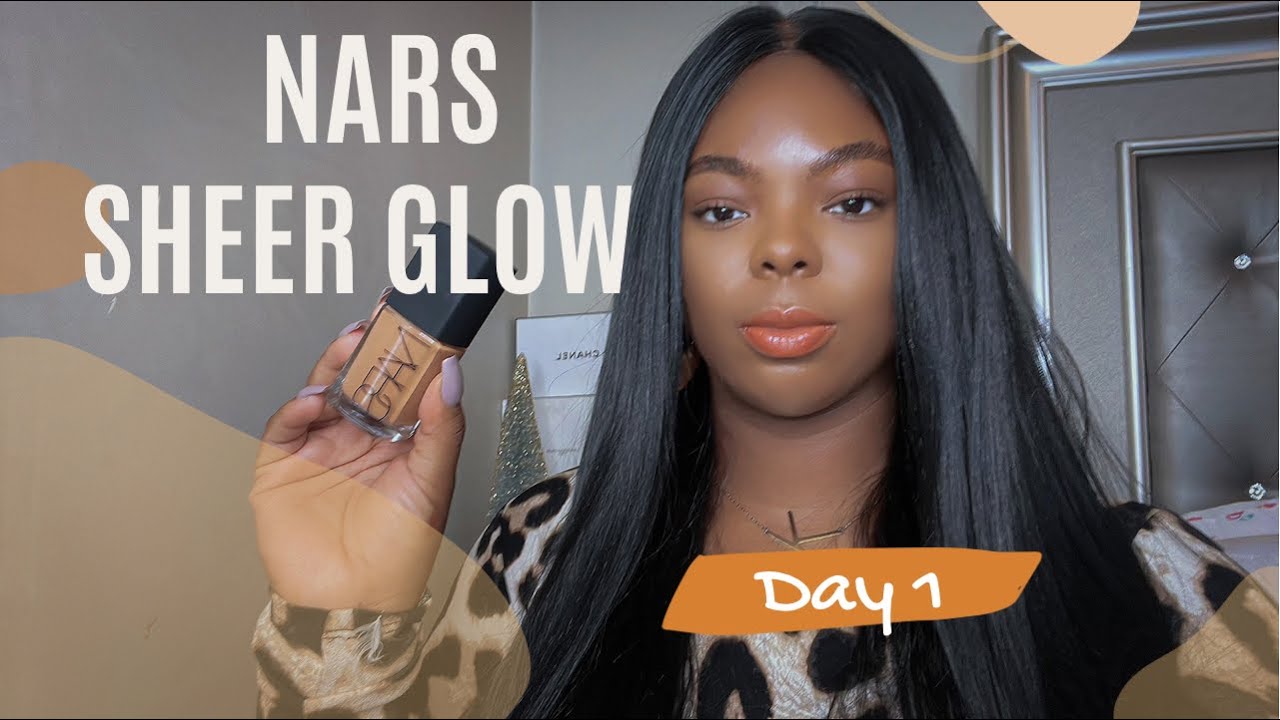 Nars Sheer Glow Foundation | 12 Days Of Foundation Day 1