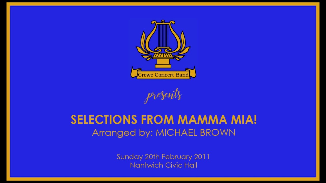 Crewe Concert Band: Selections from Mamma Mia!