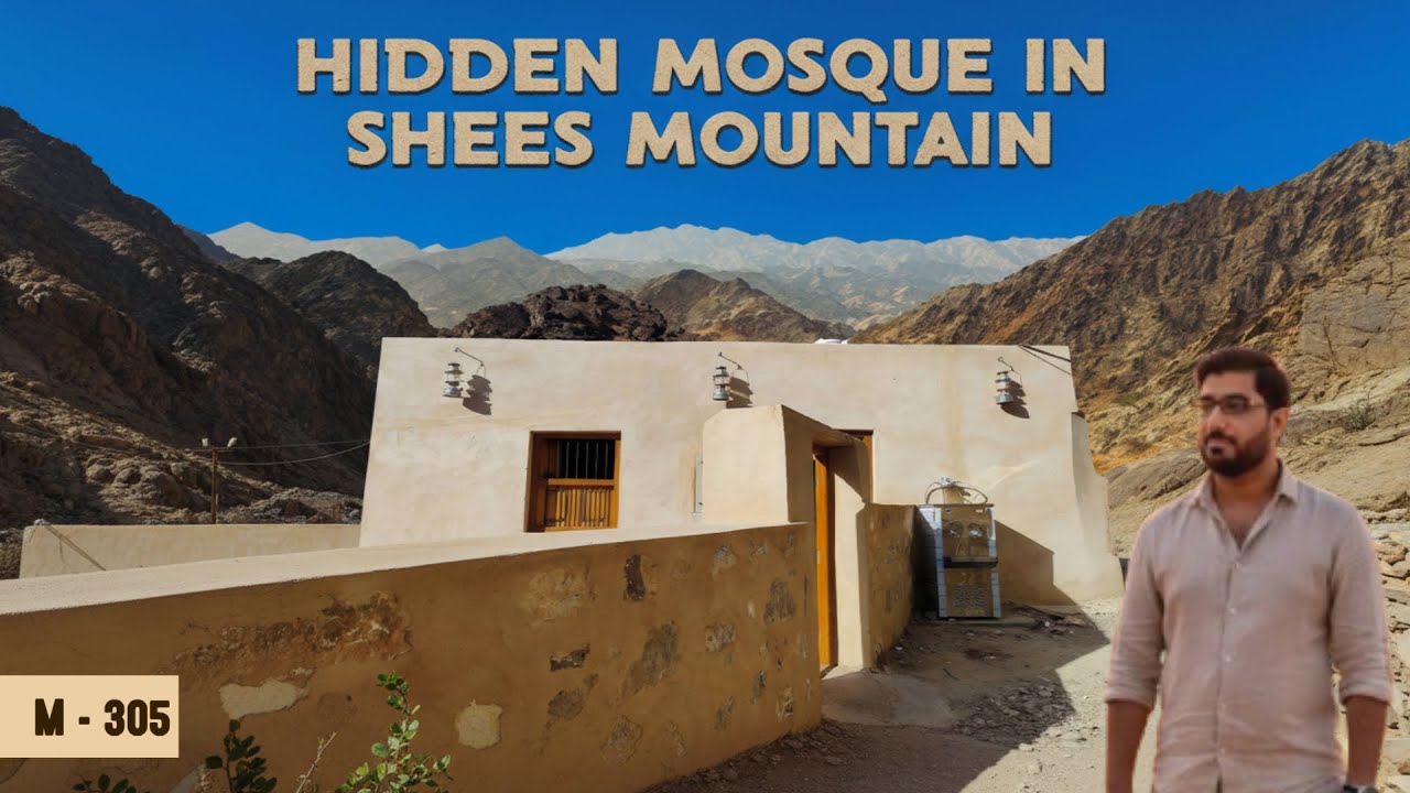 Hidden Mosque In Shees Mountain Sharjah | M 305 | Al Istiqama Masjid | Zia Ul Haq | Road to Masjid