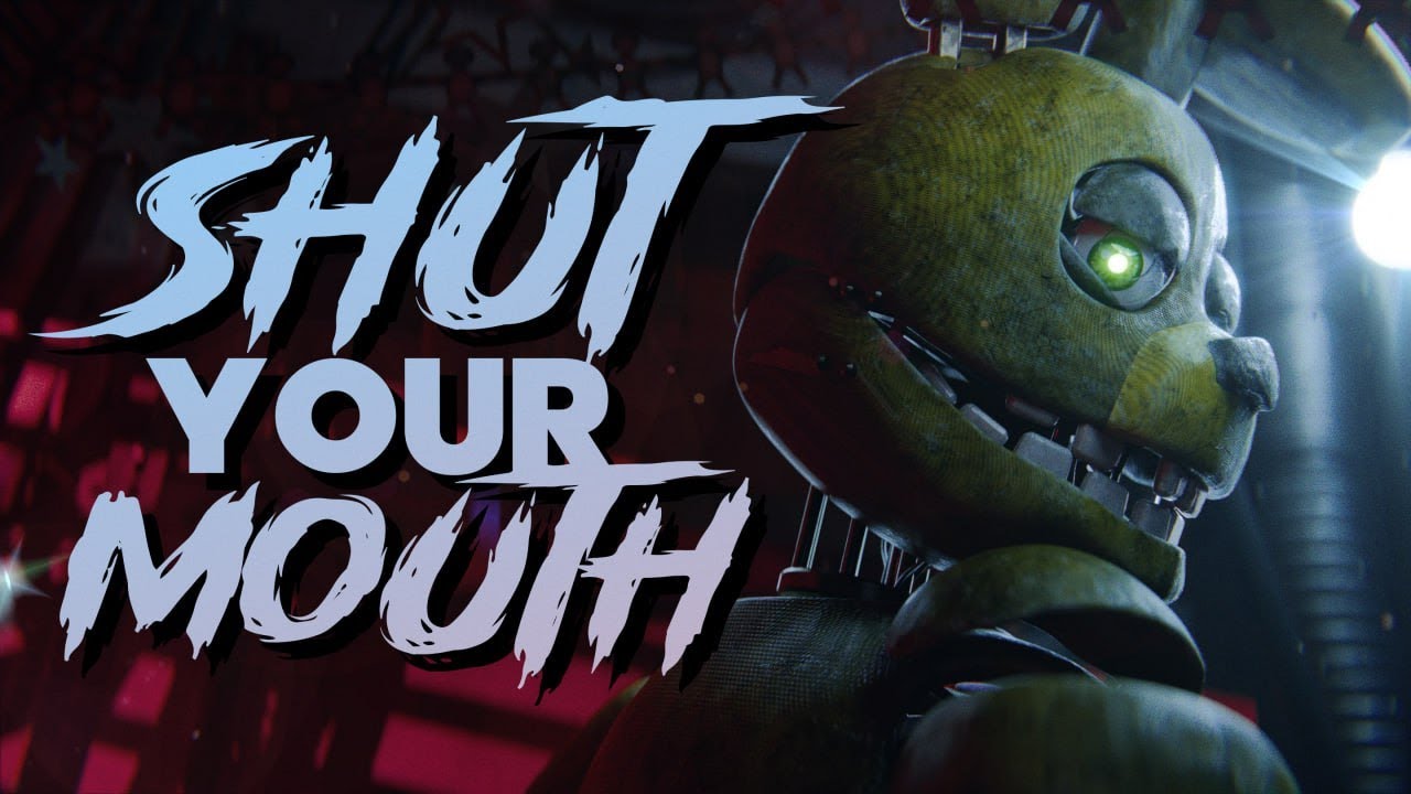 [FNaF|SFM] Pain - Shut Your Mouth | Music Animation