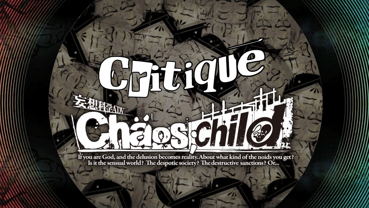 Critique - Chaos;Child (Nintendo Switch)