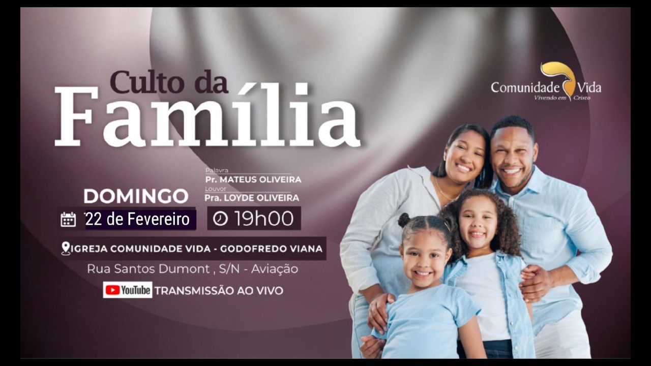 Culto da Família 22/02/2026