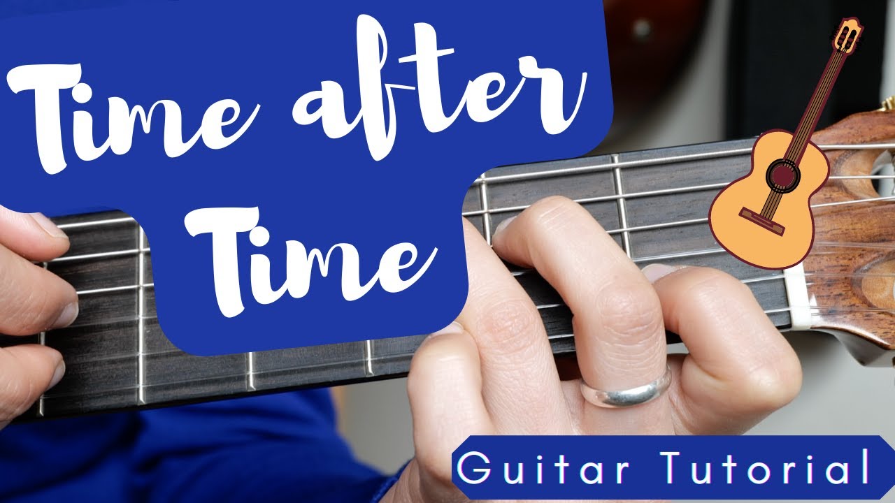 Time After Time Guitar Tutorial | Fingerpicking