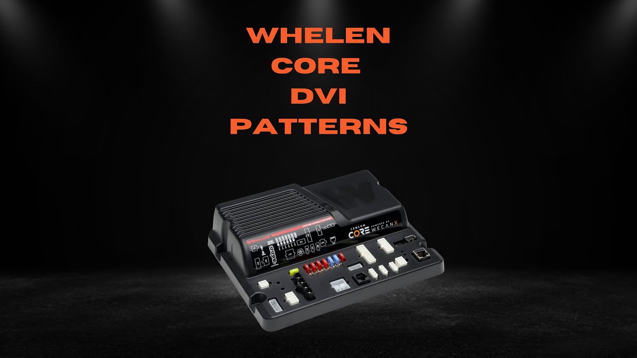 Whelen Core DVI Patterns