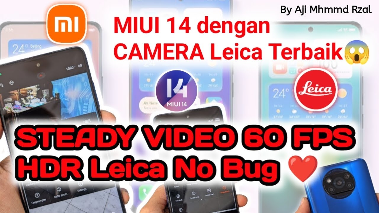 MIUI Terbaik Buat Kamera X3 NFC , Steady Video 60 fps Smooth , Leica Camera Default No Bug , Smooth
