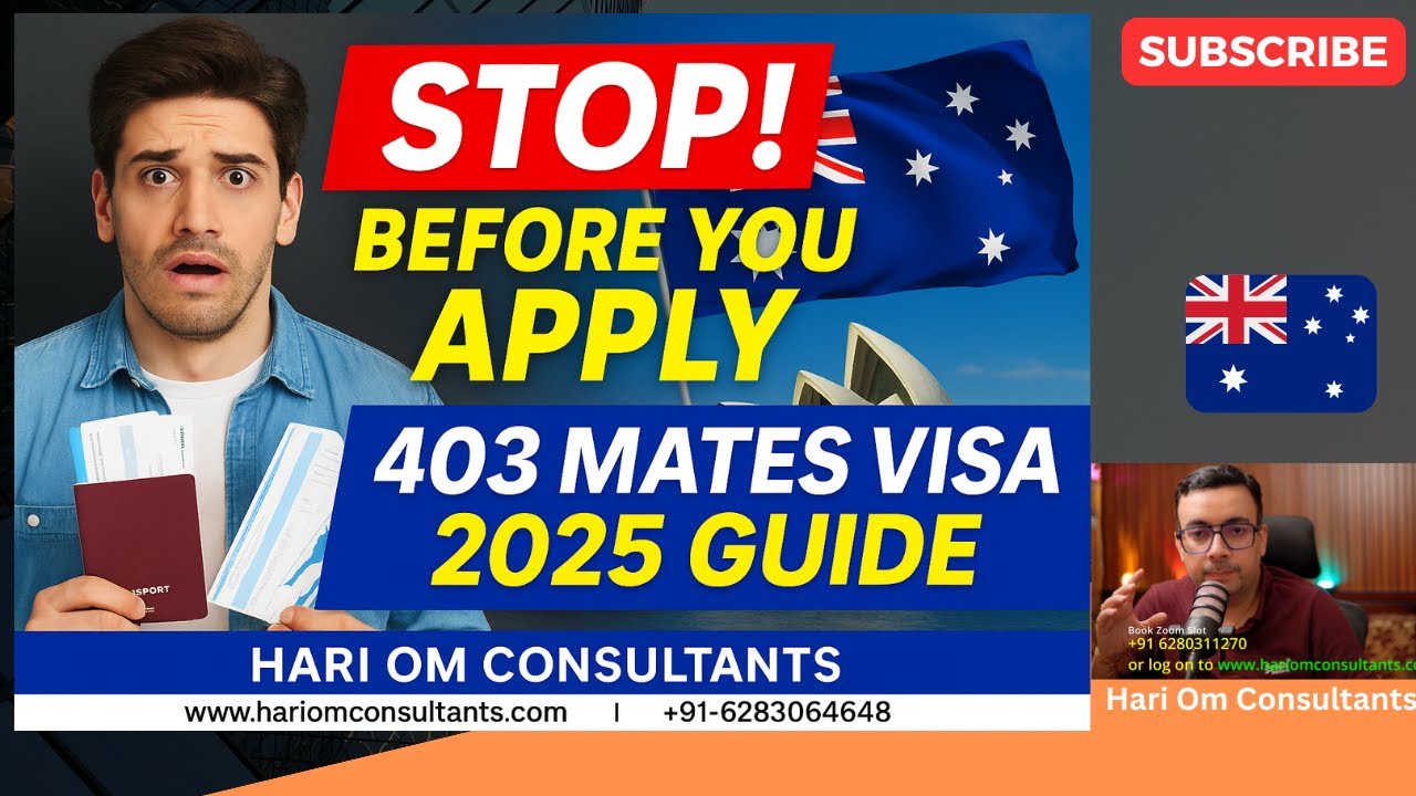 👉 &ldquo;STOP! Watch This Before You Apply for Australian 403 MATES Visa 2025&rdquo;