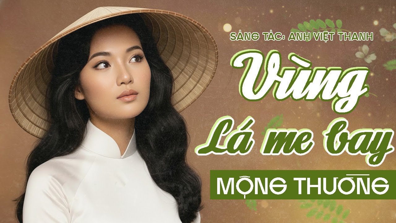 VÙNG LÁ ME BAY - MỘNG THƯỜNG | Ca Nhạc Trữ Tình Hải Ngoại Chinh Phục Hàng Triệu Trái Tim