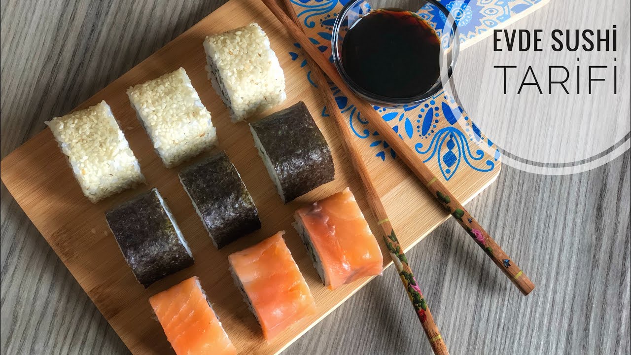 Evde SUSHİ nasıl yapılır buyurun! SUSHİ TARİFİ