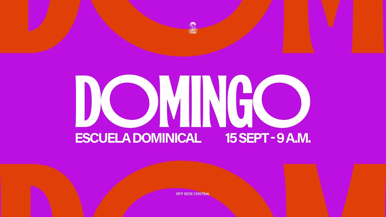 ESCUELA DOMINICAL 9:00 A.M |15 SEPTIEMBRE 2024 | SERVICIO ONLINE
