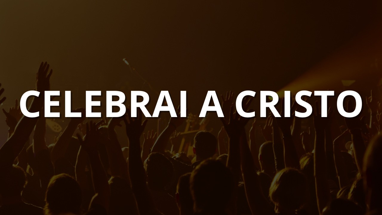 CELEBRAI A CRISTO | SKY SONG