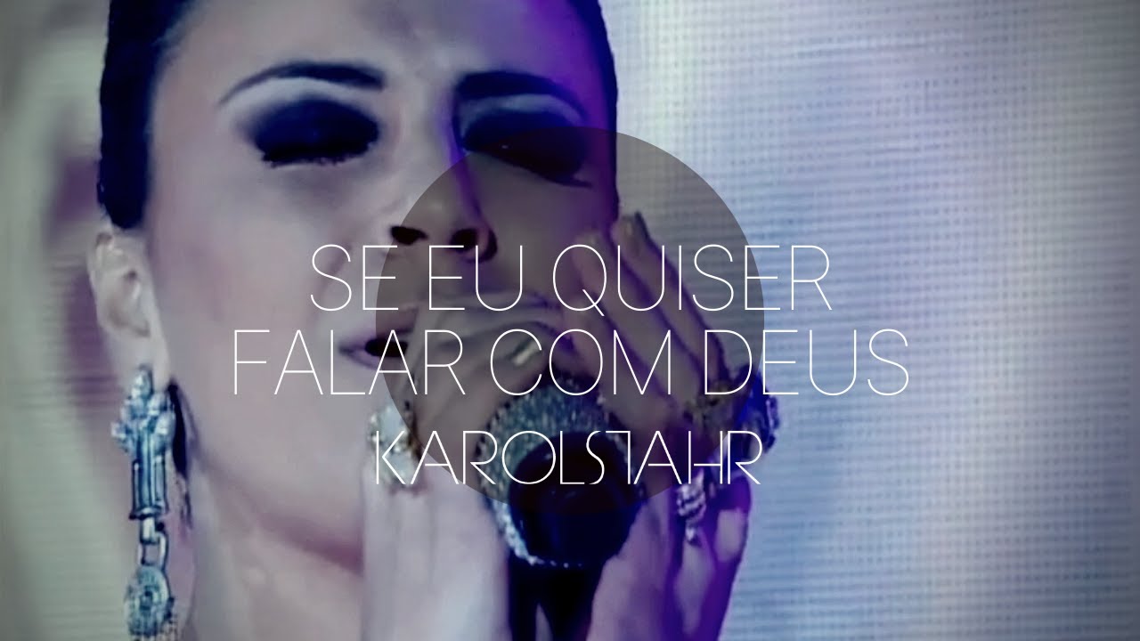 KAROL STAHR   Se eu quiser falar com Deus • Mulheres Que Brilham   Raul Gil 06/07/13