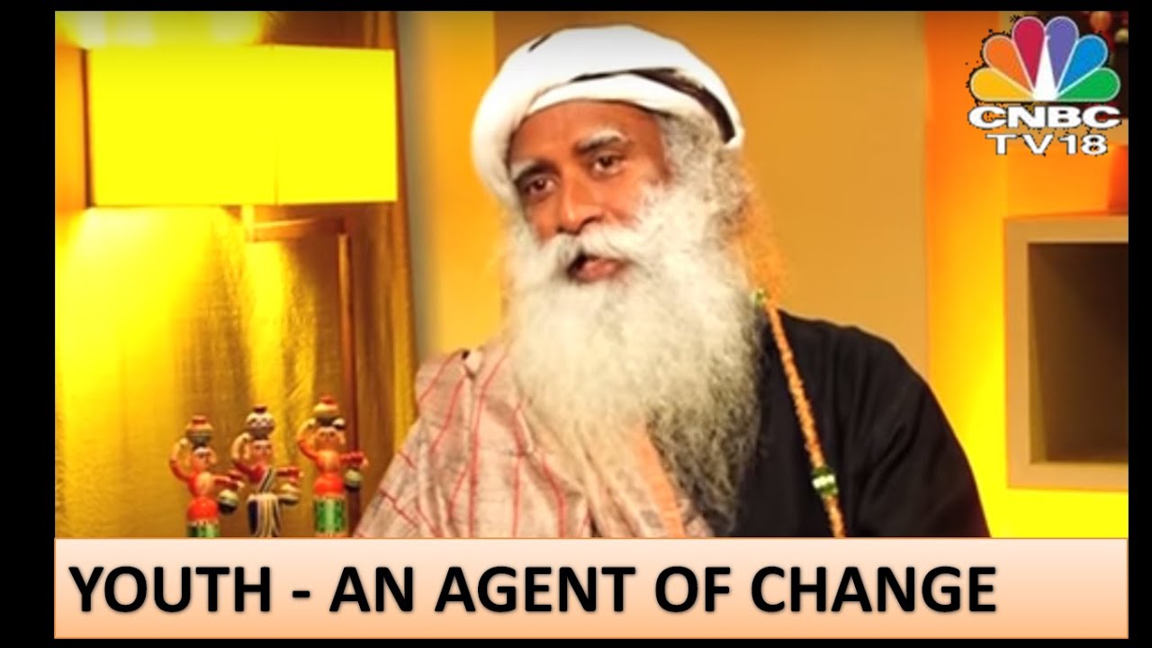 Sadhguru calls Youth, the agents of change!