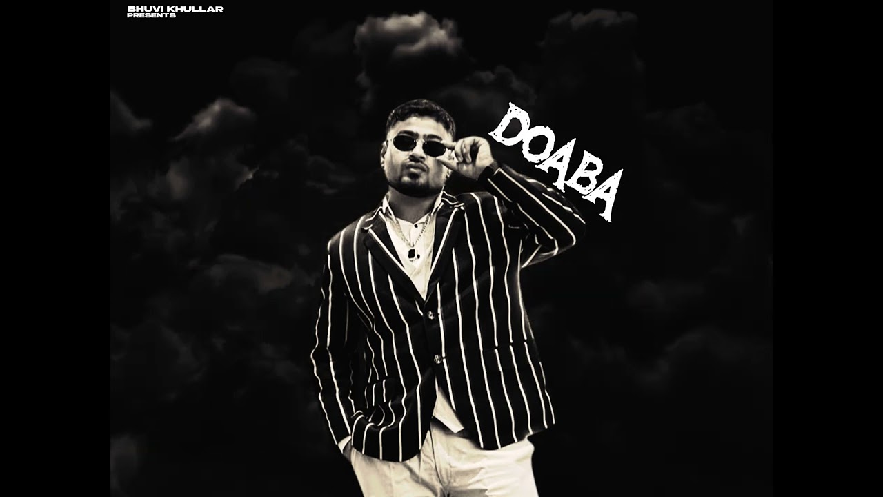 DOABA | Bhuvi Khullar (Official Visuals)