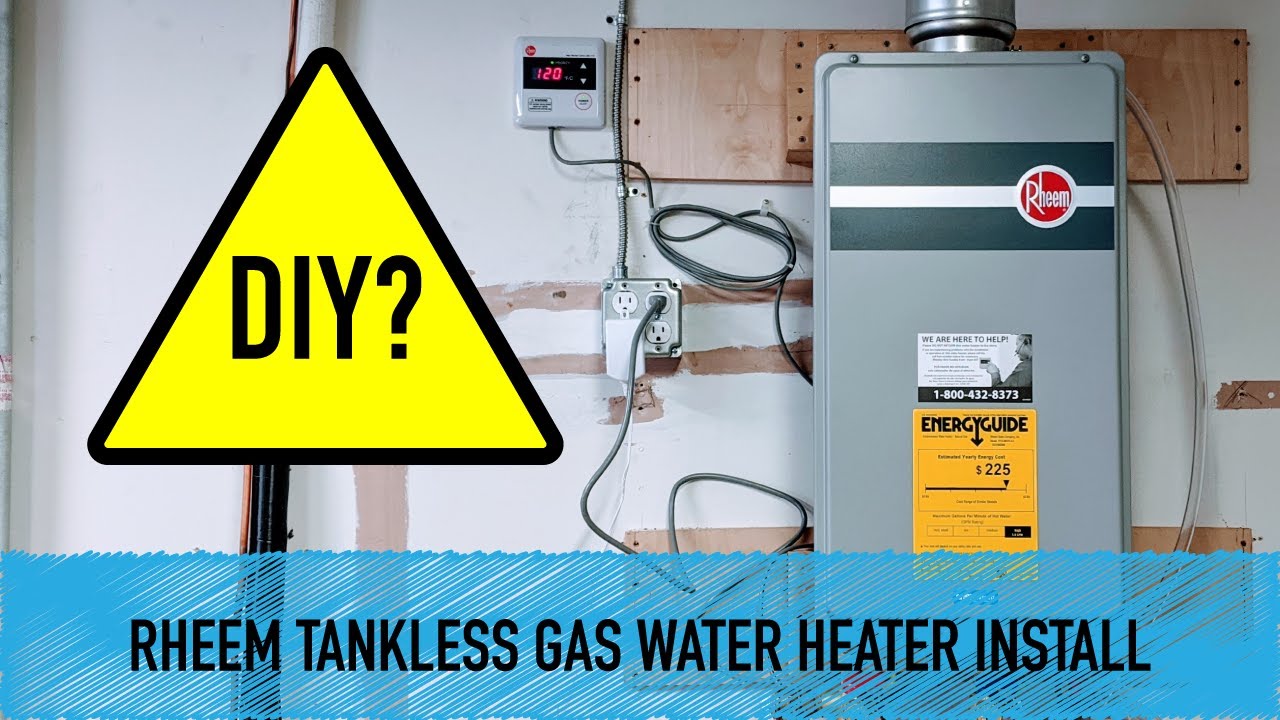 What I Wish I Knew Before DIY Installing A Rheem Tankless Gas Water Heater