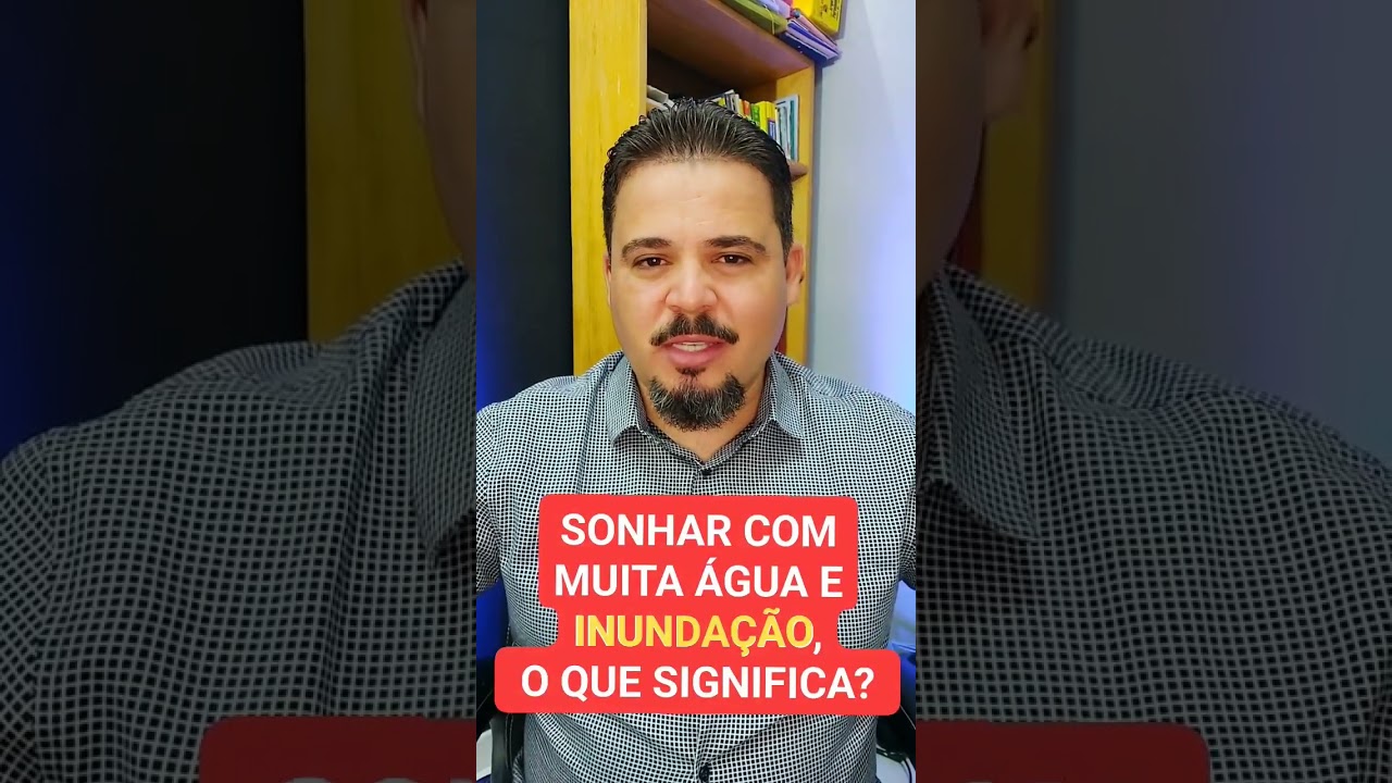 #shorts #sonhar #agua #inunda&ccedil;&atilde;o
