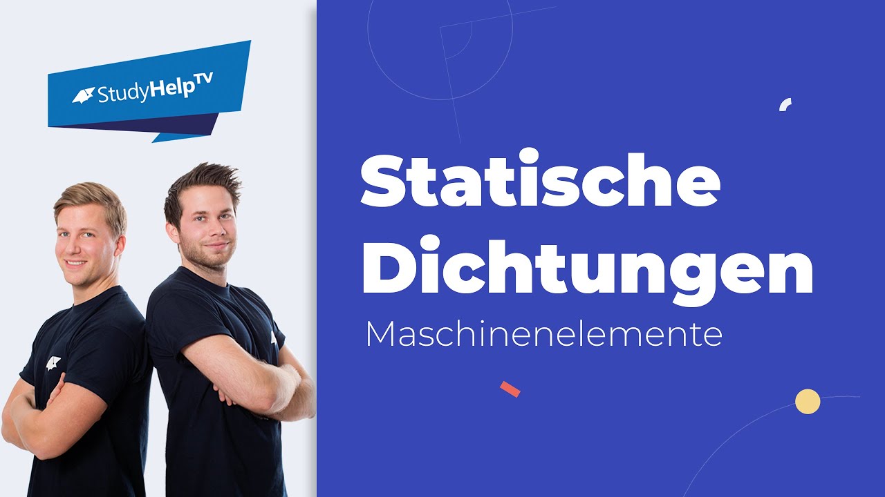 Statische Dichtungen | StudyHelp