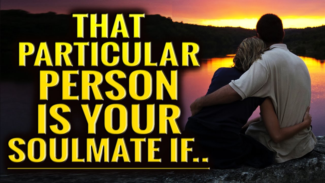 God Is Telling You, Someone Is Your Soulmate And Companion When You Notice This Signs