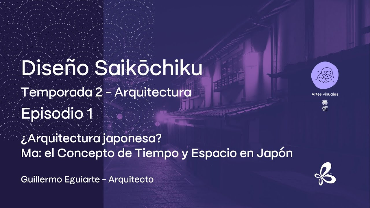 Diseño Saikōchiku T2-E1 | ¿Arquitectura japonesa? Ma: el Concepto de Tiempo y Espacio en Japón