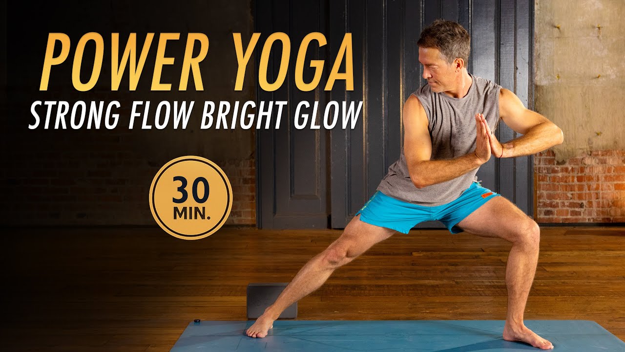 30 Min Energizing Power Yoga l Strong Flow Bright Glow