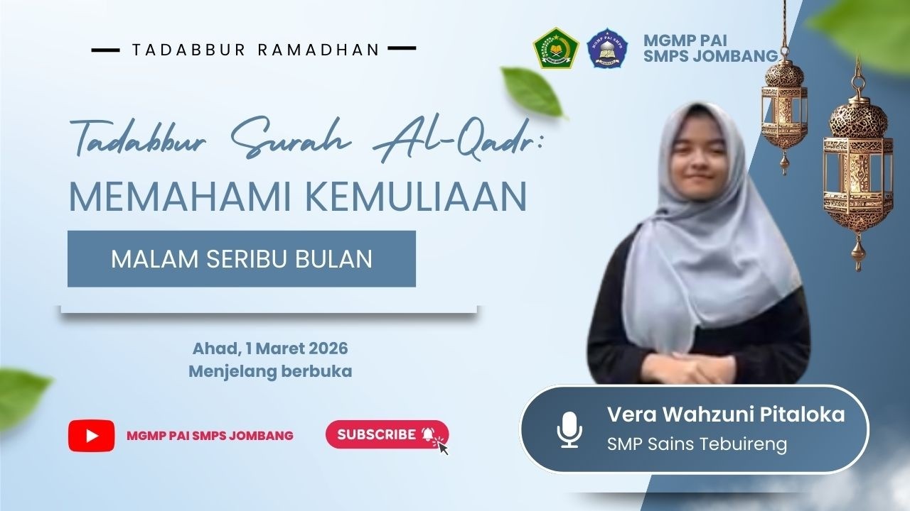 Memahami Kemuliaan Malam Seribu Bulan | Vera Wahzuni Pitaloka | SMP Sains Tebuireng