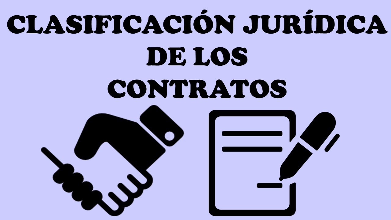 CLASIFICACIÓN DE LOS CONTRATOS