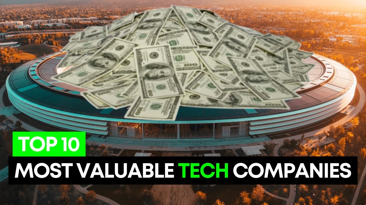 Top 10 Most Valuable Tech Companies In The World (2021)