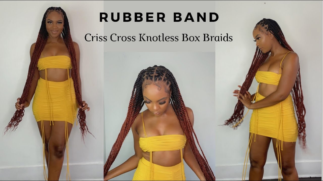 Criss Cross Rubber Band Knotless box braids | Angel Jean