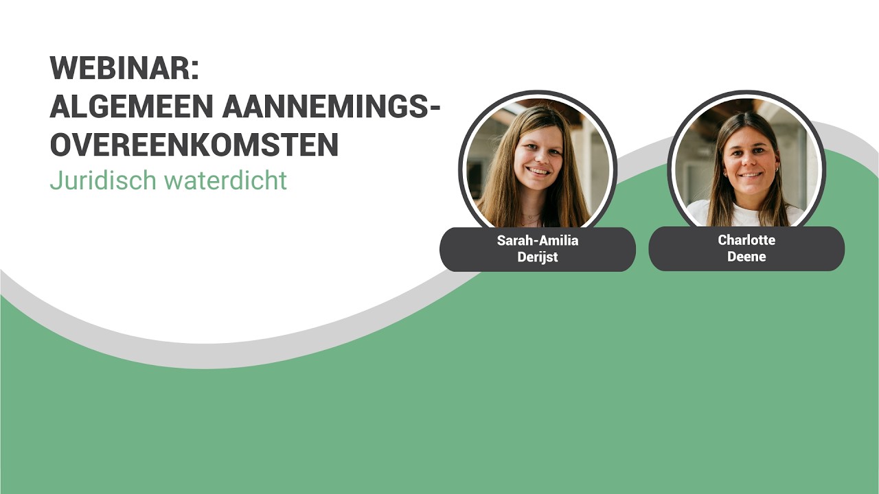 Algemeen aannemingsovereenkomsten: juridisch waterdicht