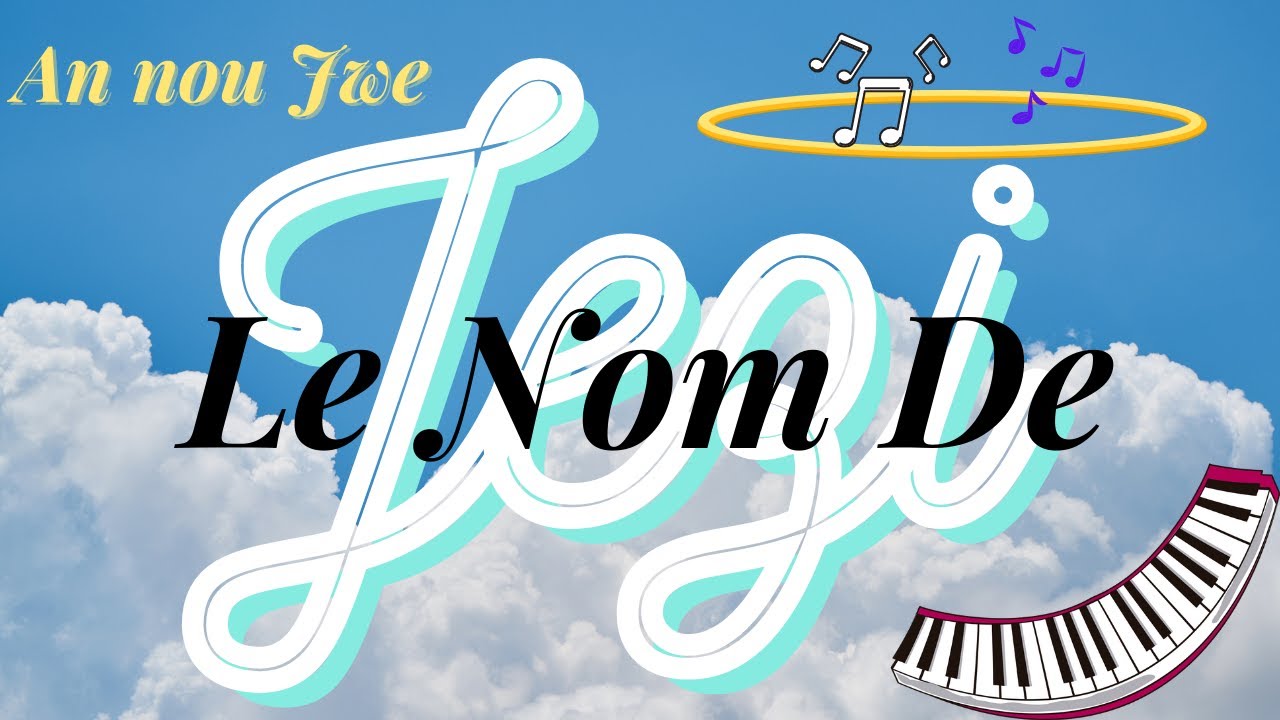 Appran jwe - Le Nom De Jésus Est Si Doux - Tuto Sou Piano