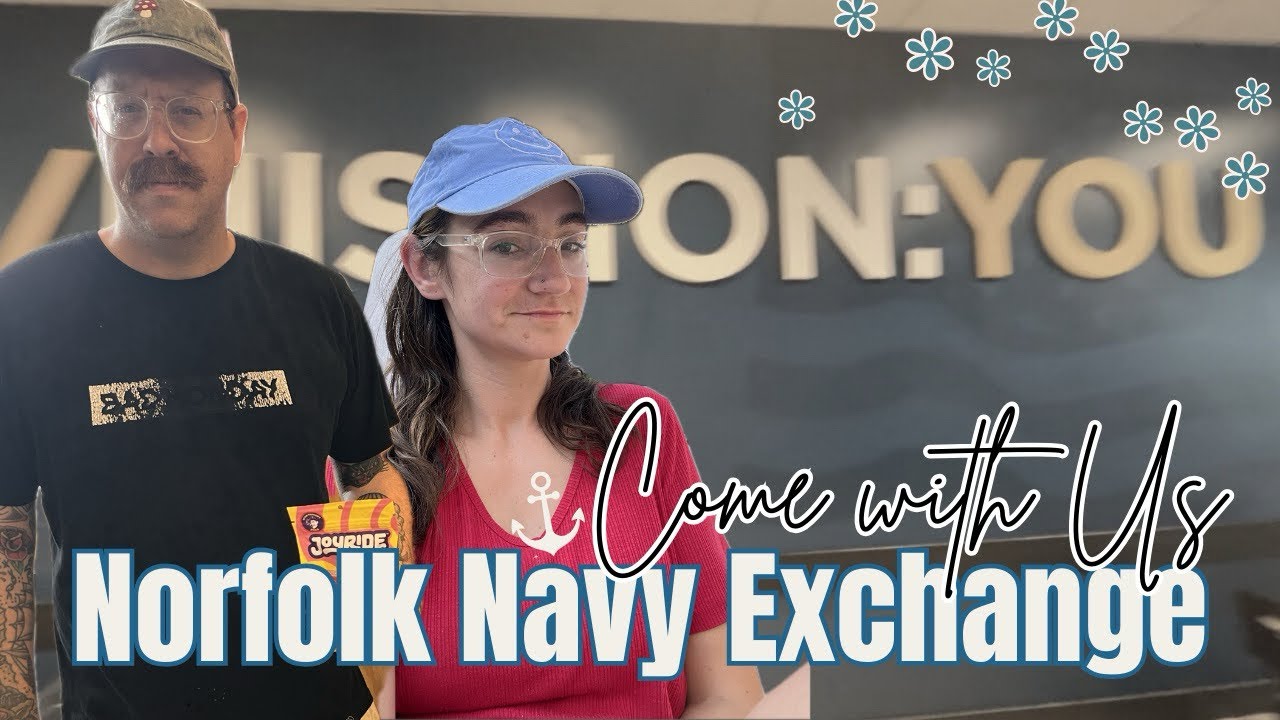 Come with Us to the Norfolk Navy Exchange